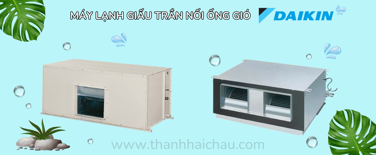 Máy lạnh công nghiệp Daikin loại giấu trần nối ống gió