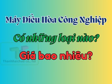 Máy điều hòa công nghiệp