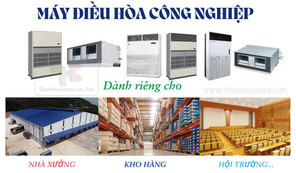 Máy điều hòa công nghiệp cho nhà xưởng, kho hàng, hội trường