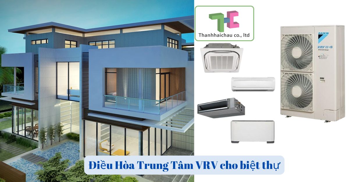 Điều hòa trung tâm cho biệt thự